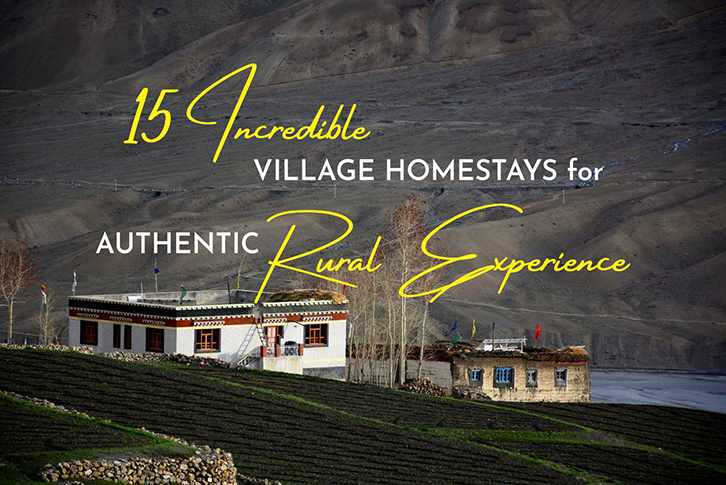 15 Incredible Village Homestays for Authentic Rural Expereince
